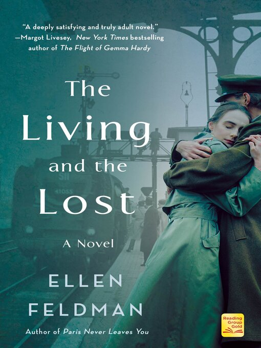 Title details for The Living and the Lost by Ellen Feldman - Available
